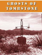 GHOSTS OF TOMBSTONE DVD