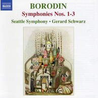 BORODIN /  SCHWARZ / SEATTLE SYMPHONY - SYMPHONIES 1 - SYMPHONIES 1-3 CD
