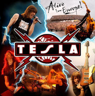 TESLA - ALIVE IN EUROPE (IMPORT) CD