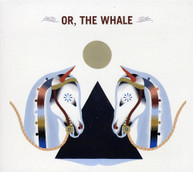 OR THE WHALE CD