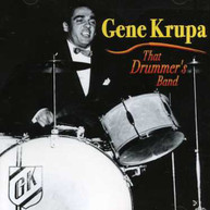 GENE KRUPA - THAT DRUMMER'S BAND CD
