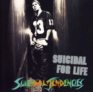 SUICIDAL TENDENCIES - SUICIDAL FOR LIFE CD