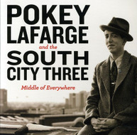 POKEY LAFARGE & RIVER CITY THREE - MIDDLE OF EVERYWHERE CD
