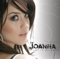 JOANNA - LET IT SLIDE THIS CRAZY LIFE CD