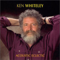 KEN WHITELEY - ACOUSTIC ELECTRIC CD
