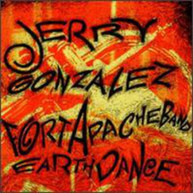 JERRY GONZALEZ - EARTHDANCE CD