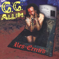GG ALLIN - RES-ERECTED CD