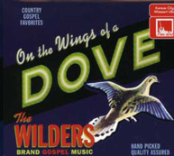 WILDERS - ON THE WINGS OF A DOVE CD
