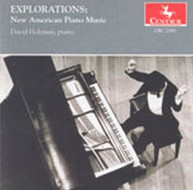 DAVID HOLZMAN - EXPLORATIONS: NEW AMERICAN PIANO MUSIC CD