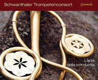 BIBER SCHWANTHALER TROMPETENCONSORT - L'ARTE DELLA TROMBETTA CD