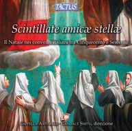 CAPPELLA ARTEMISIA - SCINTILLATE AMICAE STELLAE CD