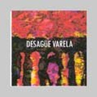 VARELA DESAGUE - DESAGUE VARELA (IMPORT) CD