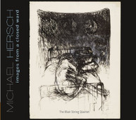 BLAIR STRING QUARTET - IMAGES FROM A CLOSED WARD CD