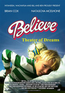 BELIEVE: THEATRE OF DREAMS (UK) DVD