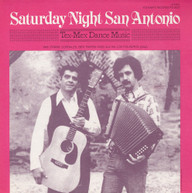 FRANK CORRALES - SATURDAY NIGHT SAN ANTONIO: TEX-MEX DANCE MUSIC CD