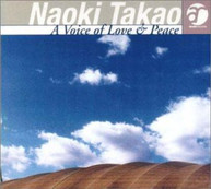 TAKAO NAOKI - VOICE OF LOVE & PEACE (IMPORT) CD