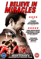 BRIAN CLOUGH - I BELIEVE IN MIRACLES (UK) DVD