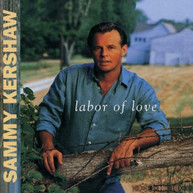 SAMMY KERSHAW - LABOR OF LOVE (MOD) CD