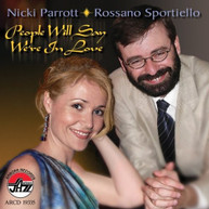 NICKI PARROTT ROSSANO SPORTIELLO - PEOPLE WILL SAY WE'RE IN LOVE CD