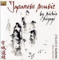 YAMATO ENSEMBLE - JAPANESE MUSIC BY MICHIO MIYAGI 2 (W/BOOK) CD