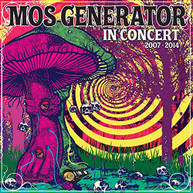MOS GENERATOR - IN CONCERT 2007 - 2014 CD