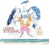 LOGAN STROSHAL - UP GO WE CD