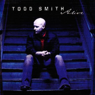 TODD SMITH - ALIVE (MOD) CD