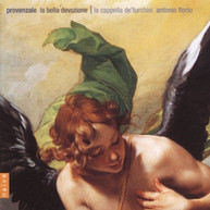 PROVENZALE FLORIO CAPPELLA DE TURCHINI - BELLA DEVOZIONE CD