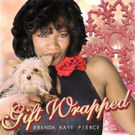 BRENDA KAYE PIERCE - GIFT WRAPPED CD
