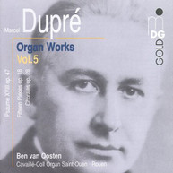 DUPRE VAN OOSTEN - ORGAN WORKS 5 CD