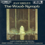 SIBELIUS VANSKA LAHTI SYMPHONY ORCHESTRA - WOOD - WOOD-NYMPH OP 15 CD