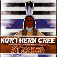 NORTHERN CREE - STAY RED CD