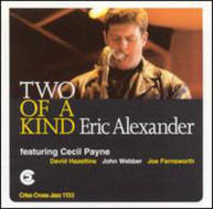 ERIC ALEXANDER - TWO OF A KIND CD