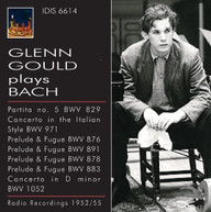 J.S. BACH GOULD MACMILLAN - GLENN GOULD PLAYS BACH (1952 CD