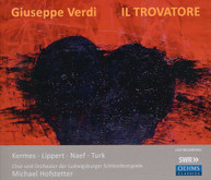 VERDI KERMES LIPPERT TURK - IL TROVATORE CD