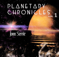 JONN SERRIE - PLANETARY CHRONICLES 1 CD