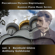 GLIERE GOLDSTONE - RUSSIAN PIANO MUSIC SERIES 3 CD
