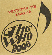 WHO - LIVE: WINNIPEG MB 10/03/06 (DIGIPAK) CD