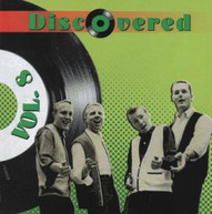 DISCOVERED - DISCOVERED 8 CD