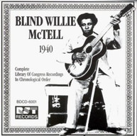 BLIND WILLIE MCTELL - COMPLETE L.O.C. 1940 CD