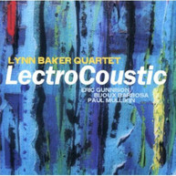LYNN BAKER - LECTROCOUSTIC CD