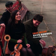TRIO IMAGE - HANS SOMMER: CHAMBER MUSIC (UK) CD