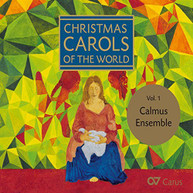 AUSTIN CALMUS ENSEMBLE - CHRISTMAS CAROLS OF THE WORLD 1 CD