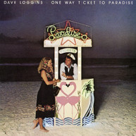 DAVE LOGGINS - ONE WAY TICKET TO PARADISE CD