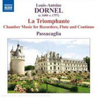 DORNEL /  PASSACAGLIA - LA TRIOMPHANTE CD