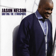 JASON NELSON - SHIFTING THE ATMOSPHERE CD