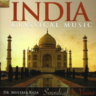 MUSTAFA RAZA - INDIA: CLASSICAL MUSIC SOUNDS OF THE VEENA CD