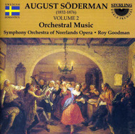 SODERMAN SYM ORCH NORRLANDS OPERA GOODMAN - ORCHESTRAL MUSIC 2 CD