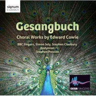 COWIE BBC SINGERS PRESTON - GESANGBUCH: CHORAL WORKS BY EDWARD COWIE CD