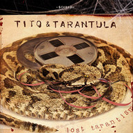 TITO & TARANTULA - LOST TARANTISM (UK) CD
